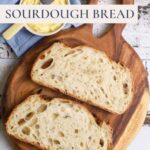 HOW TO MAKE SOURDOUGH BREAD - PINTEREST IMAGE