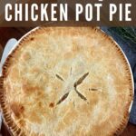 SOURDOUGH CHICKEN POT PIE - PINTEREST IMAGE