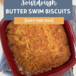 SOURDOUGH BUTTER SWIM BISCUITS - PINTEREST IMAGE