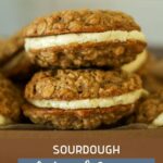 SOURDOUGH OATMEAL CREAM PIES - PINTEREST IMAGE