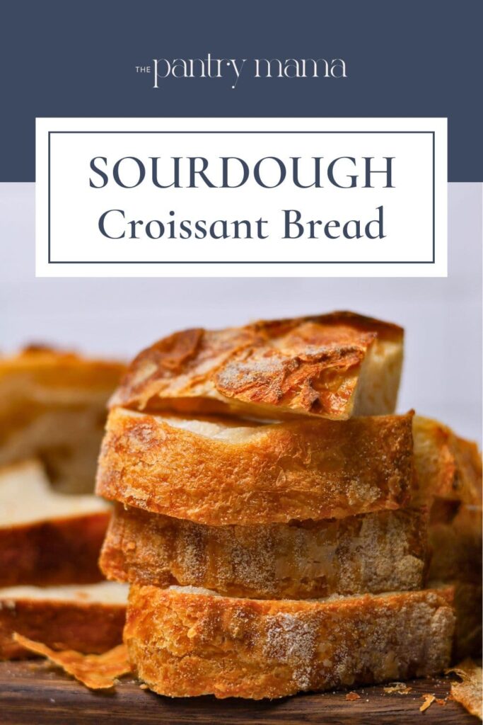 Sourdough croissant bread - pinterest image
