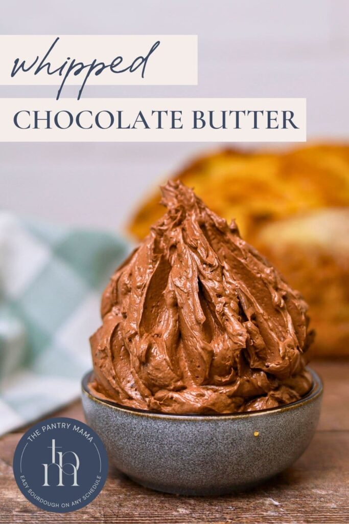 Whipped Chocolate Butter - Pinterest Image