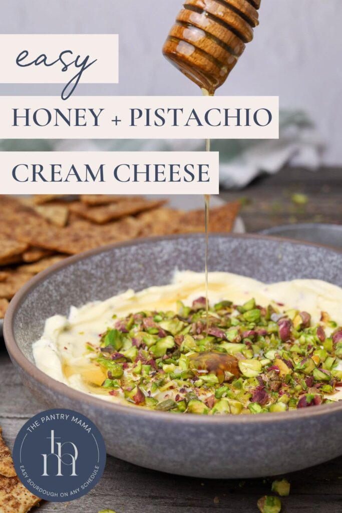 Honey pistachio cream cheese Pinterest Pin image.