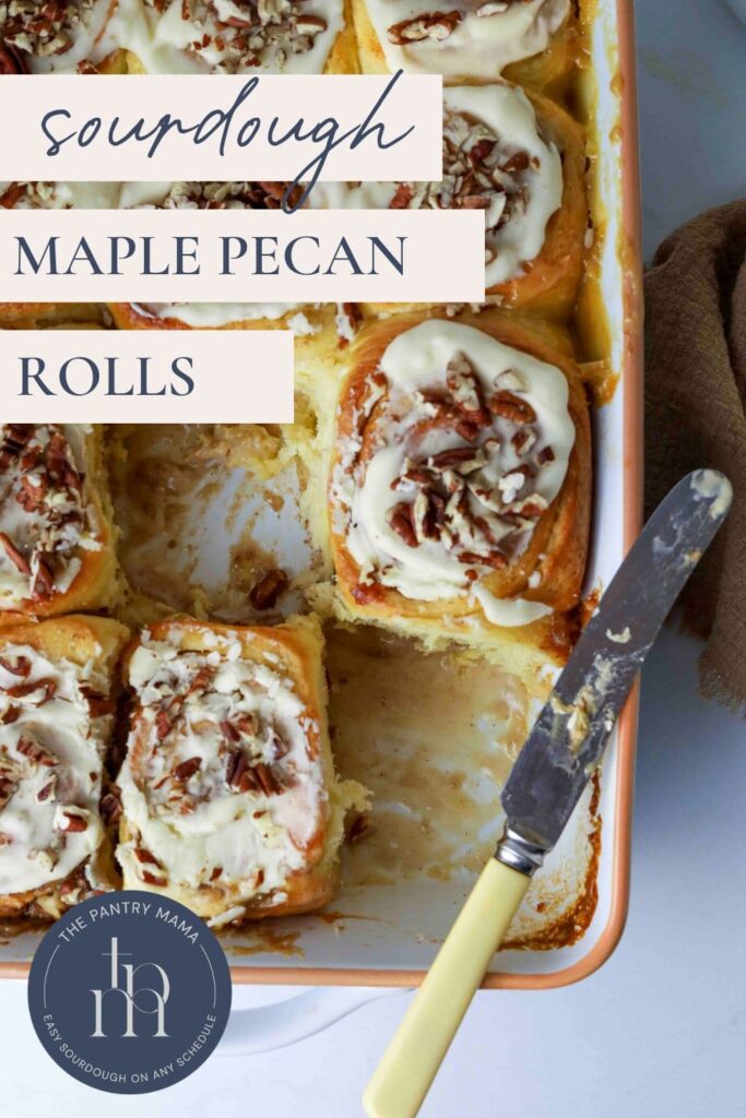 Pinterest Pin for sourdough maple pecan rolls.