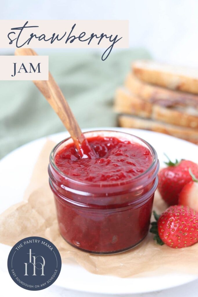 Easy Strawberry Jam without Pectin - Pinterest Image.