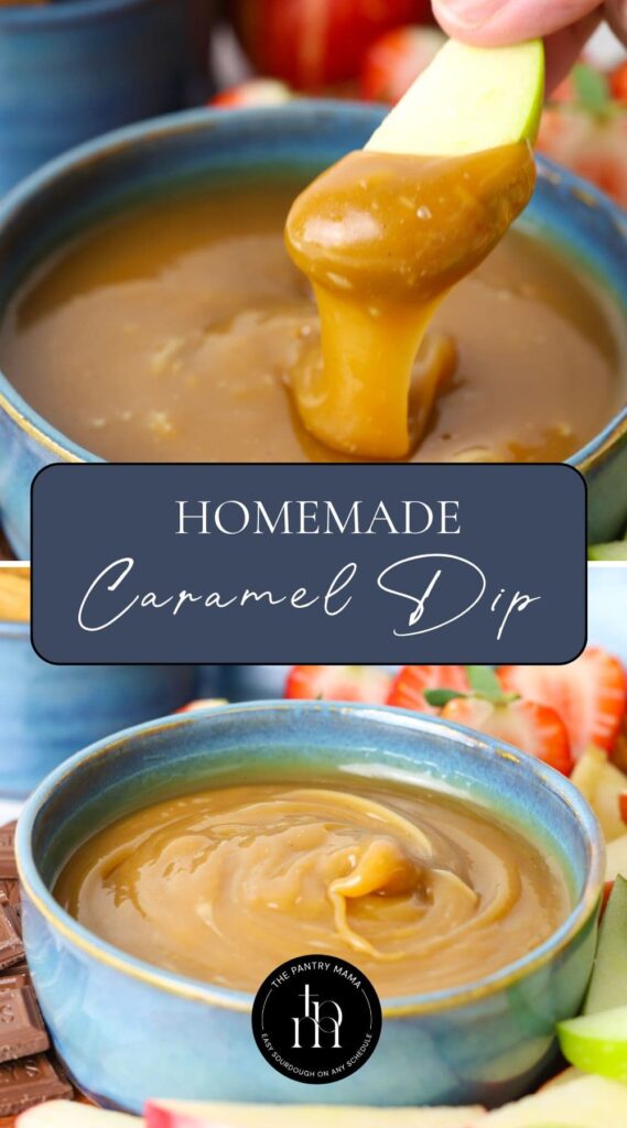 Two images with text overlay for a Pinterest Pin for homemade caramel dip.